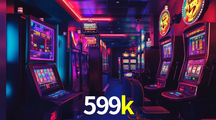 599k,599k bet